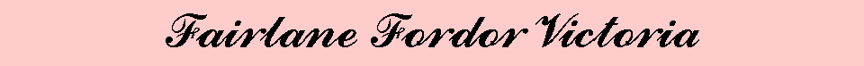 Fairlane Fordor Victoria