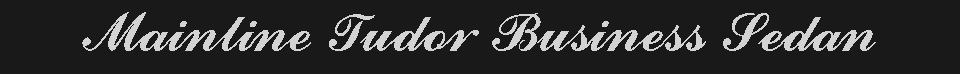 Mainline Tudor Business Sedan
