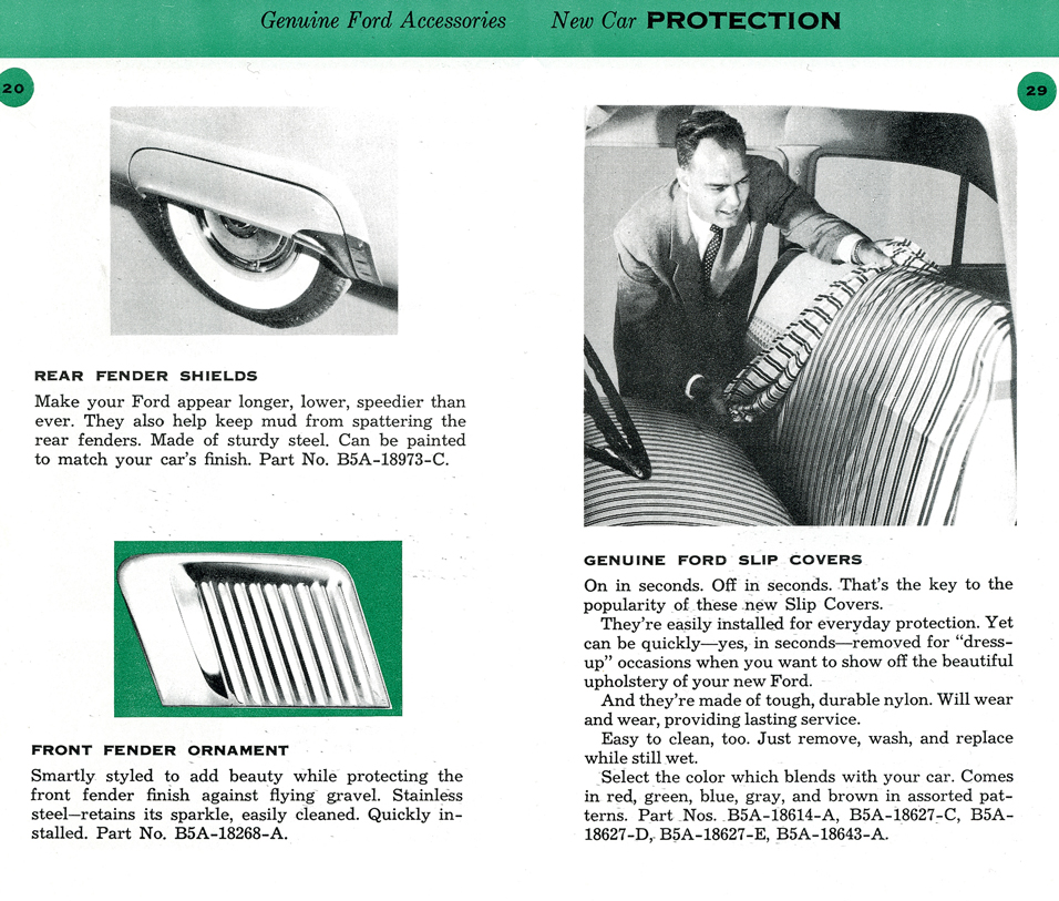 Rear Fender Shields&nbsp;&nbsp; Front Fender Ornament&nbsp;&nbsp; Genuine Ford Slip Covers