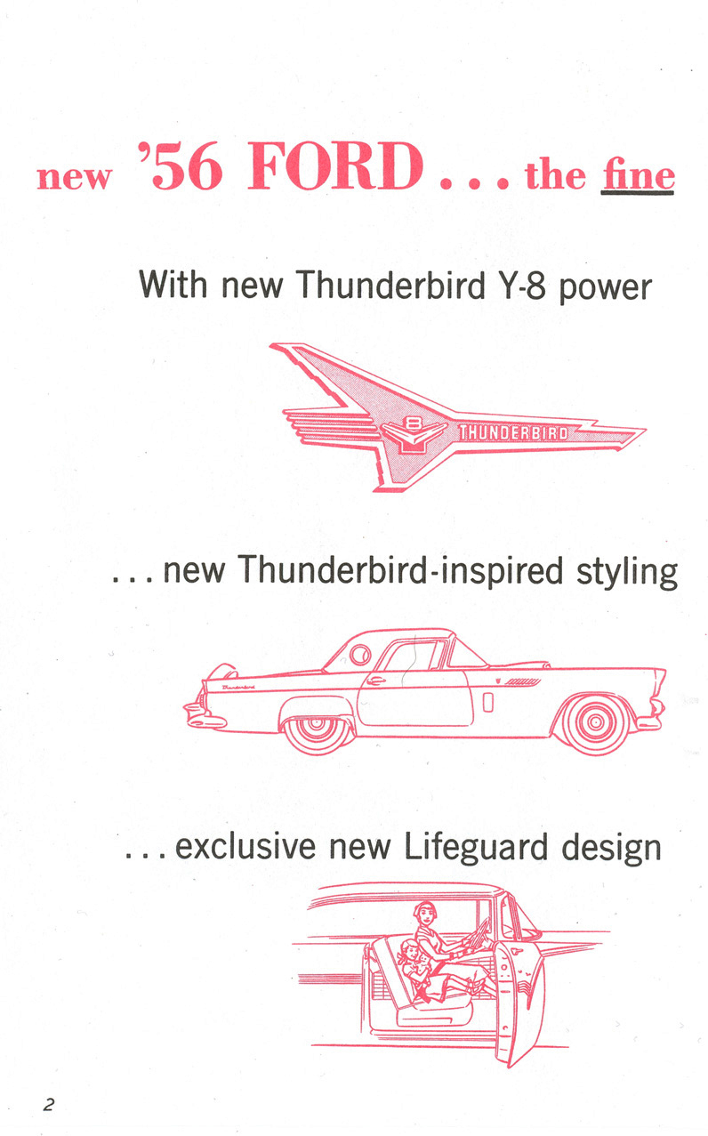 All The Facts Page 2&nbsp;&nbsp; Thunderbird Y-8 power&nbsp;&nbsp; Thunderbird-inspired styling&nbsp;&nbsp; Lifeguard design