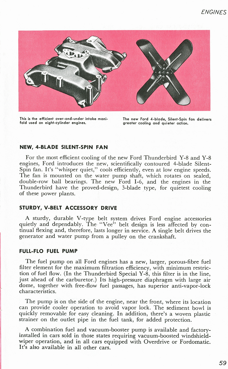 All The Facts Page 59&nbsp;&nbsp; New 4-Blade Silent-Spin Fan&nbsp;&nbsp; Sturdy V-Belt Accessory Drive&nbsp;&nbsp; Full-Flo Fuel Pump