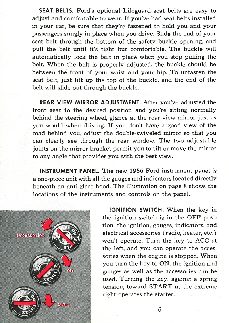 Seat Belts&nbsp;&nbsp; Rear View Mirror Adjustment&nbsp;&nbsp; Instrument Panel&nbsp;&nbsp; Ignition Switch