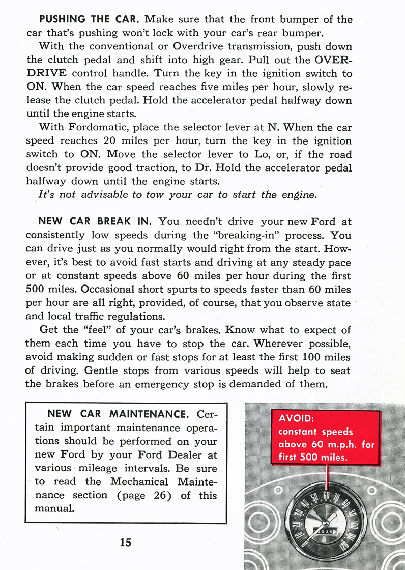 Pushing The Car&nbsp;&nbsp; New Car Break In&nbsp;&nbsp; New Car Maintenance