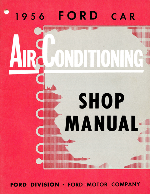 1956 Ford Car Air Conditioning Shop Manual&nbsp; cover - "SelectAire Conditioner"